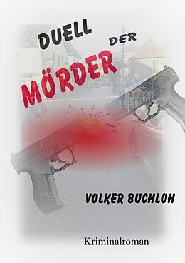 E-Book (epub) Duell der Mörder von Volker Buchloh