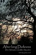 E-Book (epub) After long Darkness I von Birgit Wannhoff