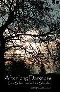E-Book (epub) After long Darkness (2) von Birgit Wannhoff