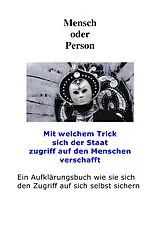 Kartoniert Mensch oder Person von Peter Frühwald