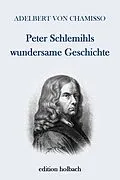 E-Book (epub) Peter Schlemihls wundersame Geschichte von Adelbert von Chamisso