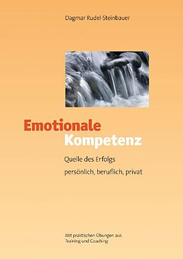 E-Book (epub) Emotionale Kompetenz von Dagmar Rudel-Steinbauer