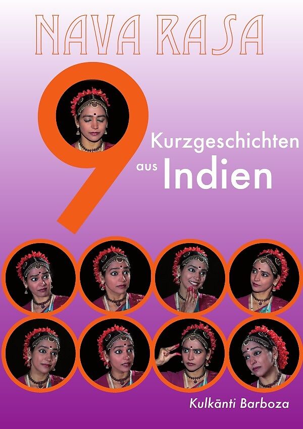 Nava Rasa - Neun Kurzgeschichten aus Indien
