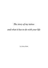 Kartoniert The story of my tattoo and what it has to do with your life von Selina Hahn