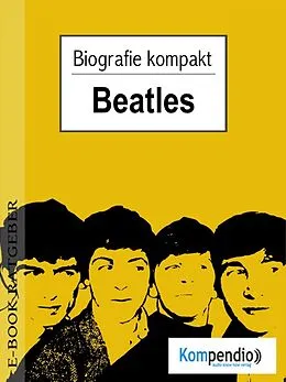 E-Book (epub) beatles (Kompaktbiografie) von Adam White