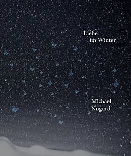 E-Book (epub) Liebe im Winter von Michael Nogard
