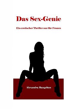 E-Book (epub) Das Sex-Genie von Alexandra Bangelton