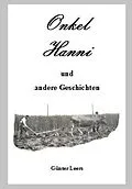 E-Book (epub) Onkel Hanni von Günter Leers