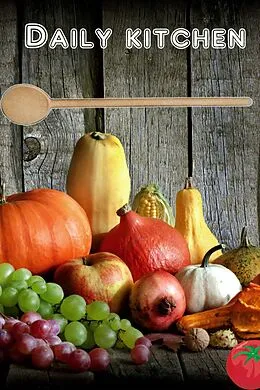 E-Book (epub) Daily kitchen von Bernhard Long