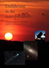 E-Book (epub) Einführung in die Astrofotografie von Christian Dahm