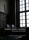 E-Book (epub) Kratzen, beißen, schubsen von Oliver Hein-Behrens