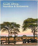 Fester Einband South Africa, Namibia & Botswana von Christine Metzger, Markus Hartrich