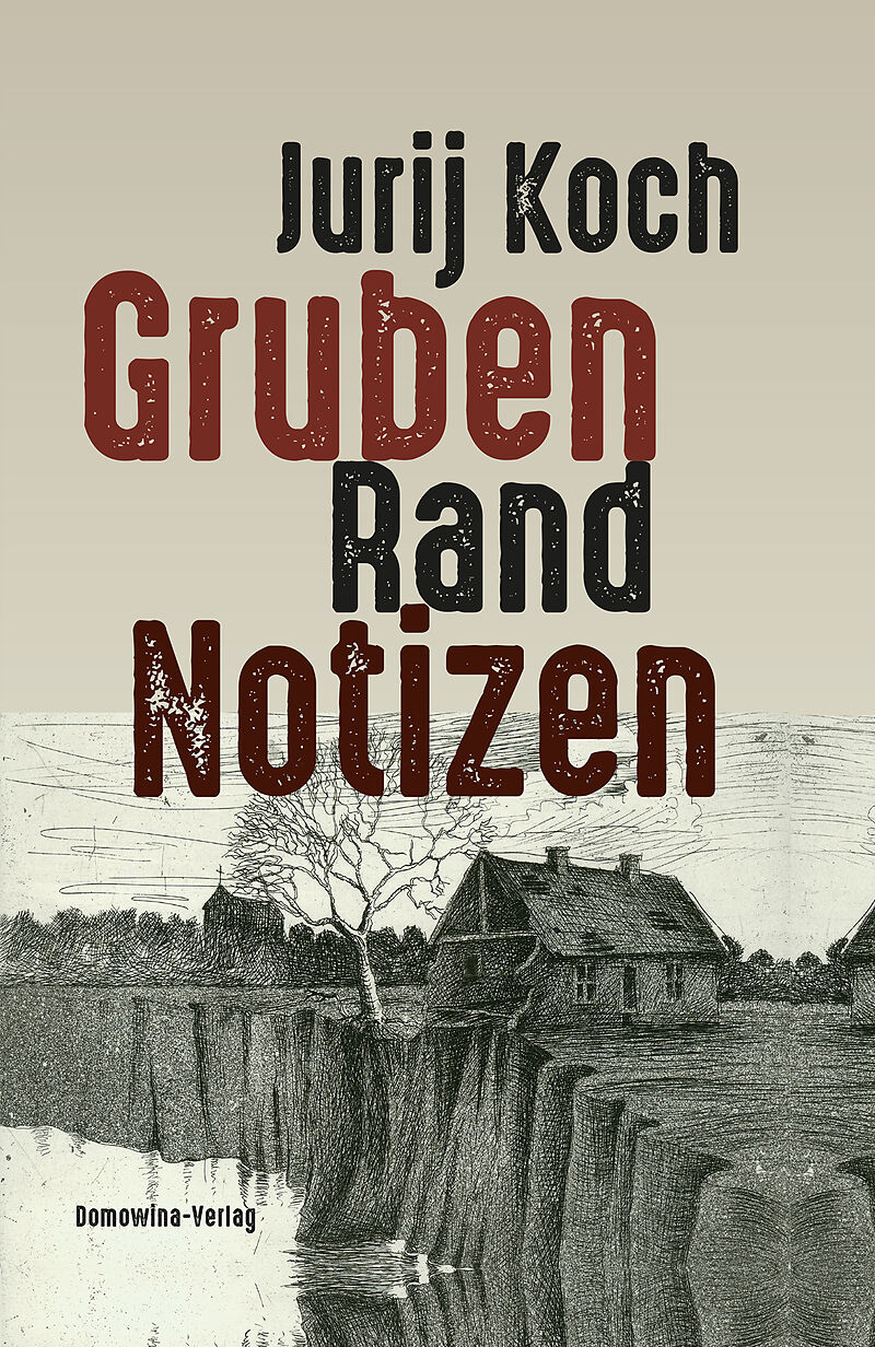 Gruben - Rand - Notizen