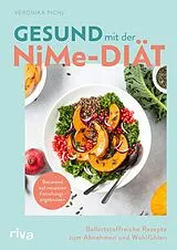 Kartonierter Einband Gesund mit der NiMe-Diät von Veronika Pichl