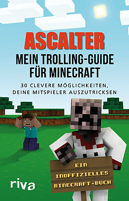 Kartonierter Einband Mein Trolling-Guide für Minecraft von Ascalter