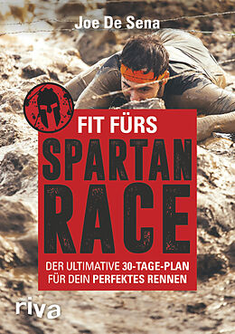 Kartonierter Einband Fit fürs Spartan Race von Joe De Sena, Jeff OConnell