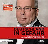 Audio CD (CD/SACD) Deutschland in Gefahr von Rainer Wendt