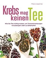 Kartonierter Einband Krebs mag keinen Tee von Maria Uspenski