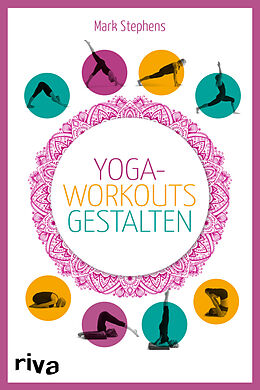 Kartonierter Einband Yoga-Workouts gestalten  Kartenset von Mark Stephens