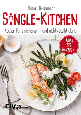 Kartonierter Einband Single-Kitchen von Daniel Wiechmann