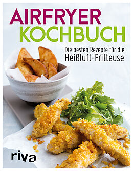 Kartonierter Einband Airfryer-Kochbuch von riva Verlag