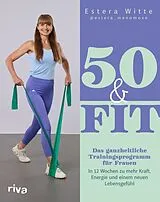 Kartonierter Einband 50 & Fit von Estera Witte