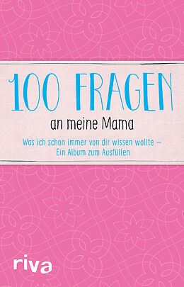 Fester Einband 100 Fragen an meine Mama von riva Verlag