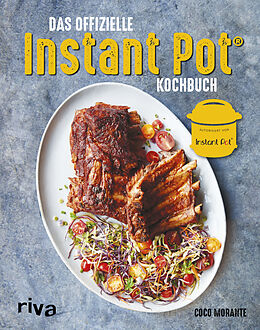 Fester Einband Das offizielle Instant-Pot®-Kochbuch von Coco Morante