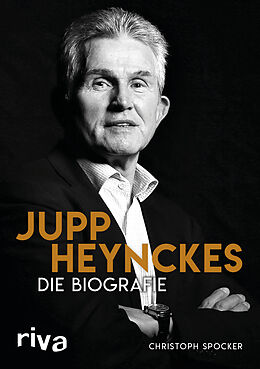 Fester Einband Jupp Heynckes von Christoph Spöcker