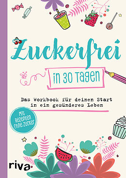 Couverture cartonnée Zuckerfrei in 30 Tagen de Susanne Beinvogl