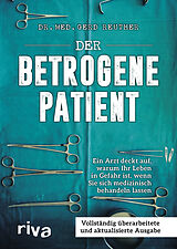 Fester Einband Der betrogene Patient von Gerd Reuther