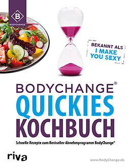 Kartonierter Einband BodyChange® Quickies Kochbuch von BodyChange®