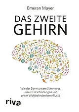 Kartonierter Einband Das zweite Gehirn von Emeran Mayer