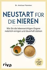 Kartonierter Einband Neustart für die Nieren von Andrea Flemmer
