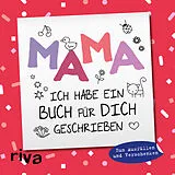 Fester Einband Mama, ich habe ein Buch für dich geschrieben  Version für Kinder von 