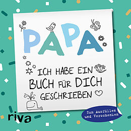 Fester Einband Papa, ich habe ein Buch für dich geschrieben  Version für Kinder von 