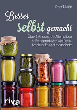 Kartonierter Einband Besser selbst gemacht von Doris Muliar