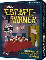 Das Escape-Dinner - Ein kulinarisches Escape-Room-Abenteuer in 3 Gängen Spiel