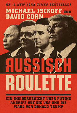 Fester Einband Russisch Roulette von Michael Isikoff, David Corn