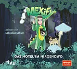 Audio CD (CD/SACD) Mexify Das Hotel im Nirgendwo von Mexify, Josh Matthews