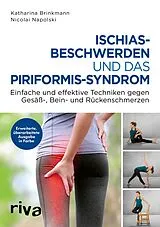 Kartonierter Einband Ischiasbeschwerden und das Piriformis-Syndrom von Nicolai Napolski, Katharina Brinkmann