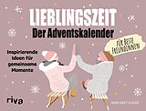 Fester Einband Lieblingszeit  Der Adventskalender für beste Freundinnen von Margaret Kleske