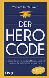 Fester Einband Der Hero Code von William H. McRaven