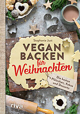 Kartonierter Einband Vegan backen für Weihnachten von Stephanie Just