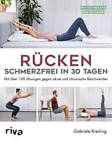 Kartonierter Einband Rücken  schmerzfrei in 30 Tagen von Gabriele Kiesling