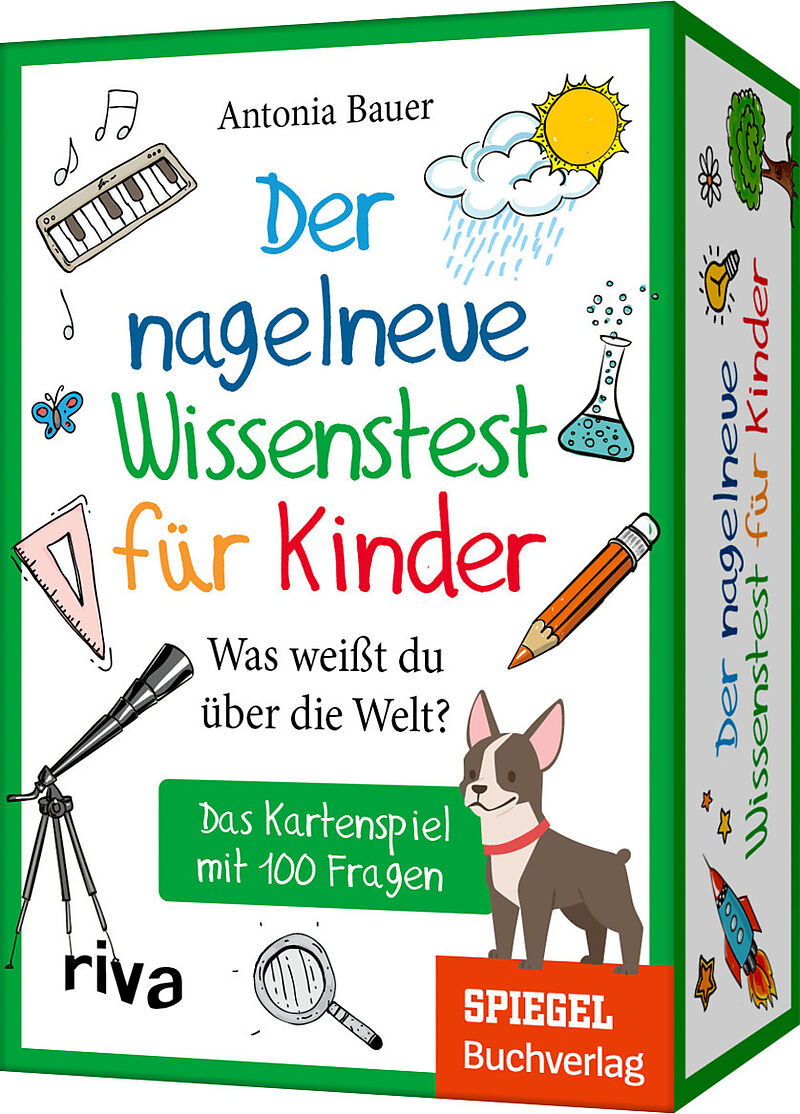 Der nagelneue Wissenstest für Kinder  Was weißt du über die Welt?