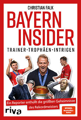 Fester Einband Bayern Insider von Christian Falk