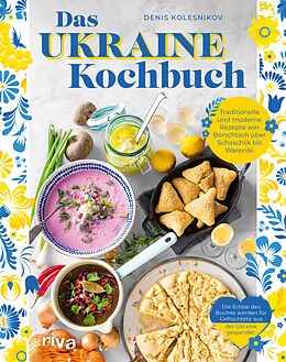 Fester Einband Das Ukraine-Kochbuch von Denis Kolesnikov