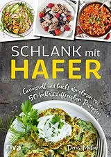 Kartonierter Einband (Kt) Schlank mit Hafer von Doris Muliar