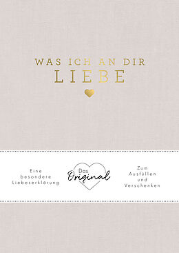 Fester Einband Was ich an dir liebe von Alexandra Reinwarth